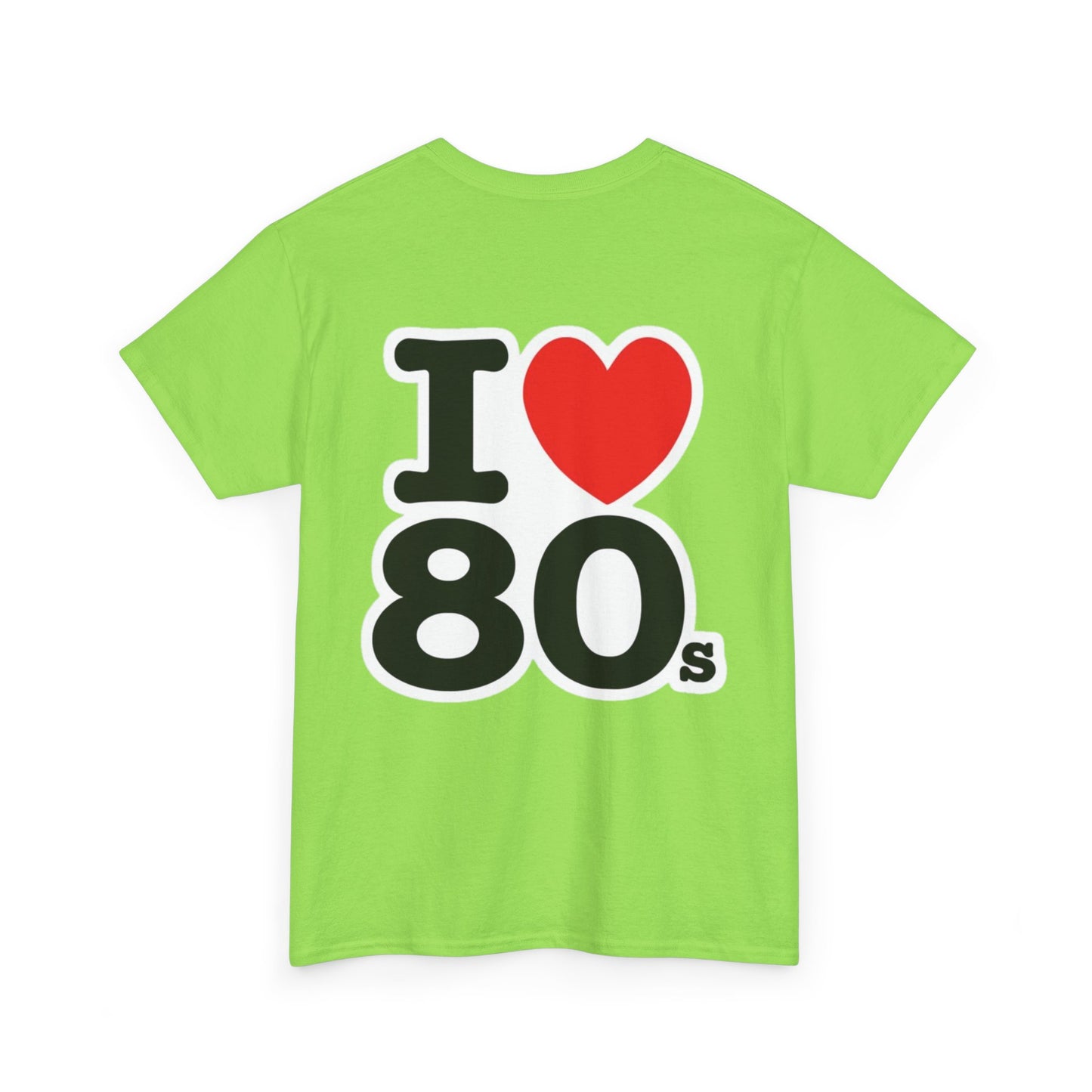 I ♥ The 80s Classic Tee – Retro Love Forever