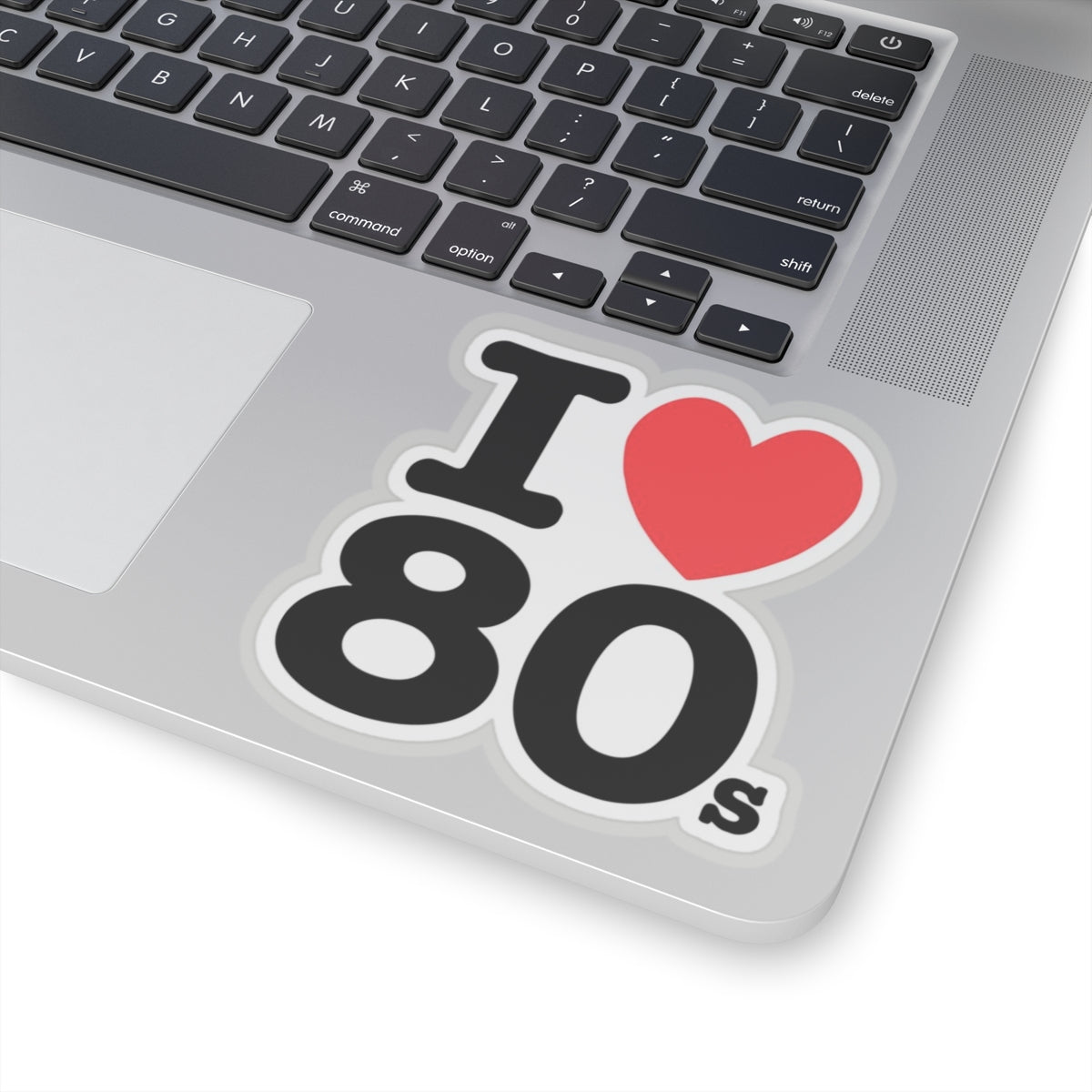 I ♥ The 80s Sticker – Retro Vibes Forever