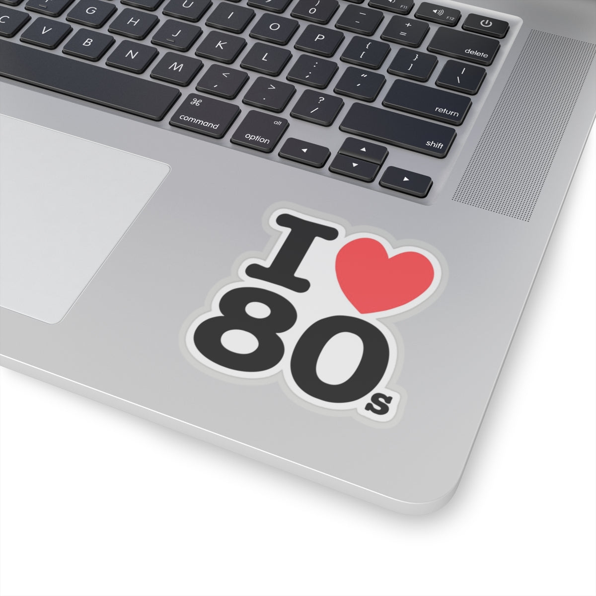 I ♥ The 80s Sticker – Retro Vibes Forever