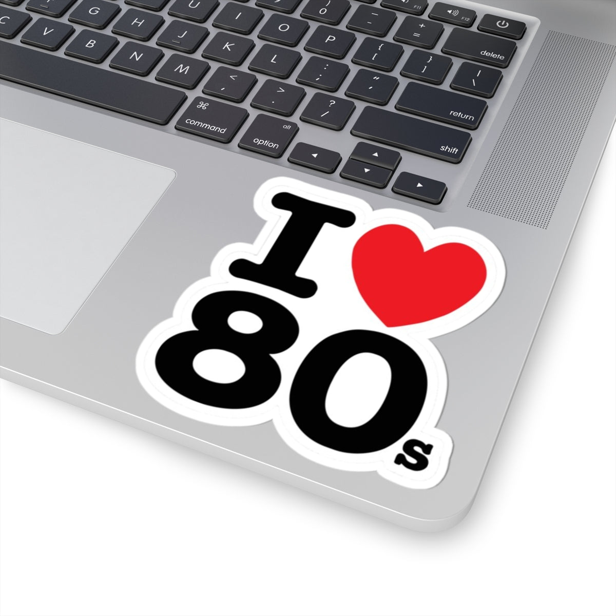 I ♥ The 80s Sticker – Retro Vibes Forever