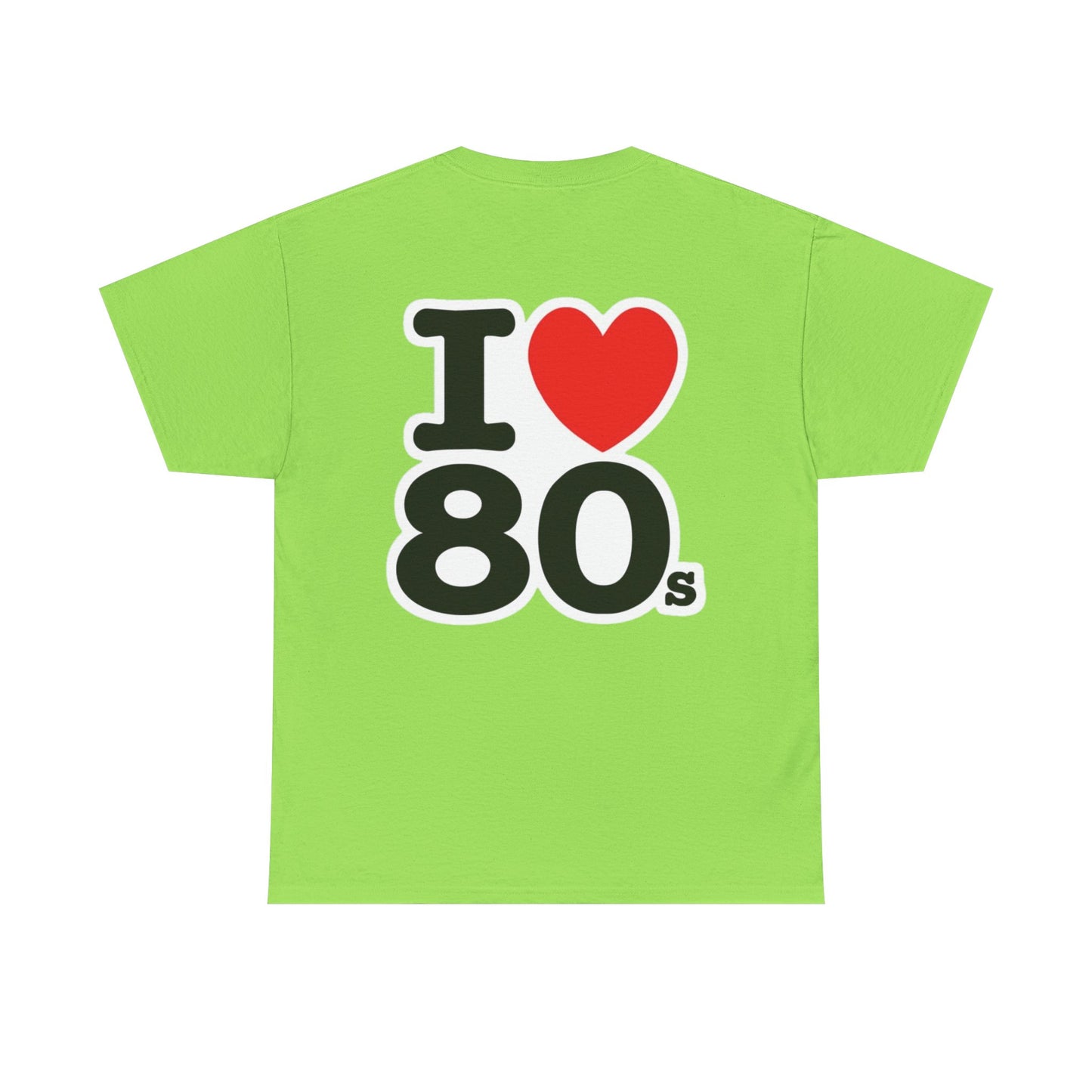 I ♥ The 80s Classic Tee – Retro Love Forever