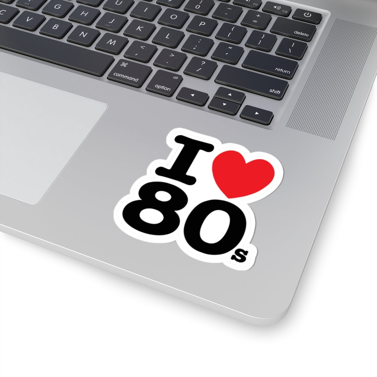 I ♥ The 80s Sticker – Retro Vibes Forever