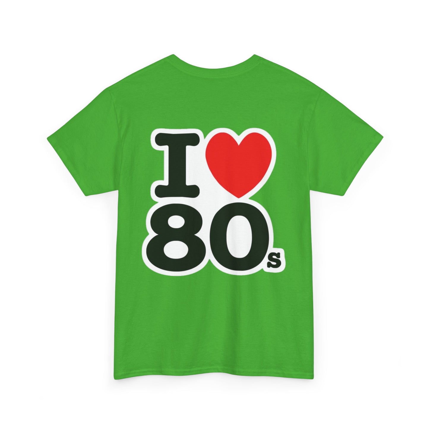 I ♥ The 80s Classic Tee – Retro Love Forever