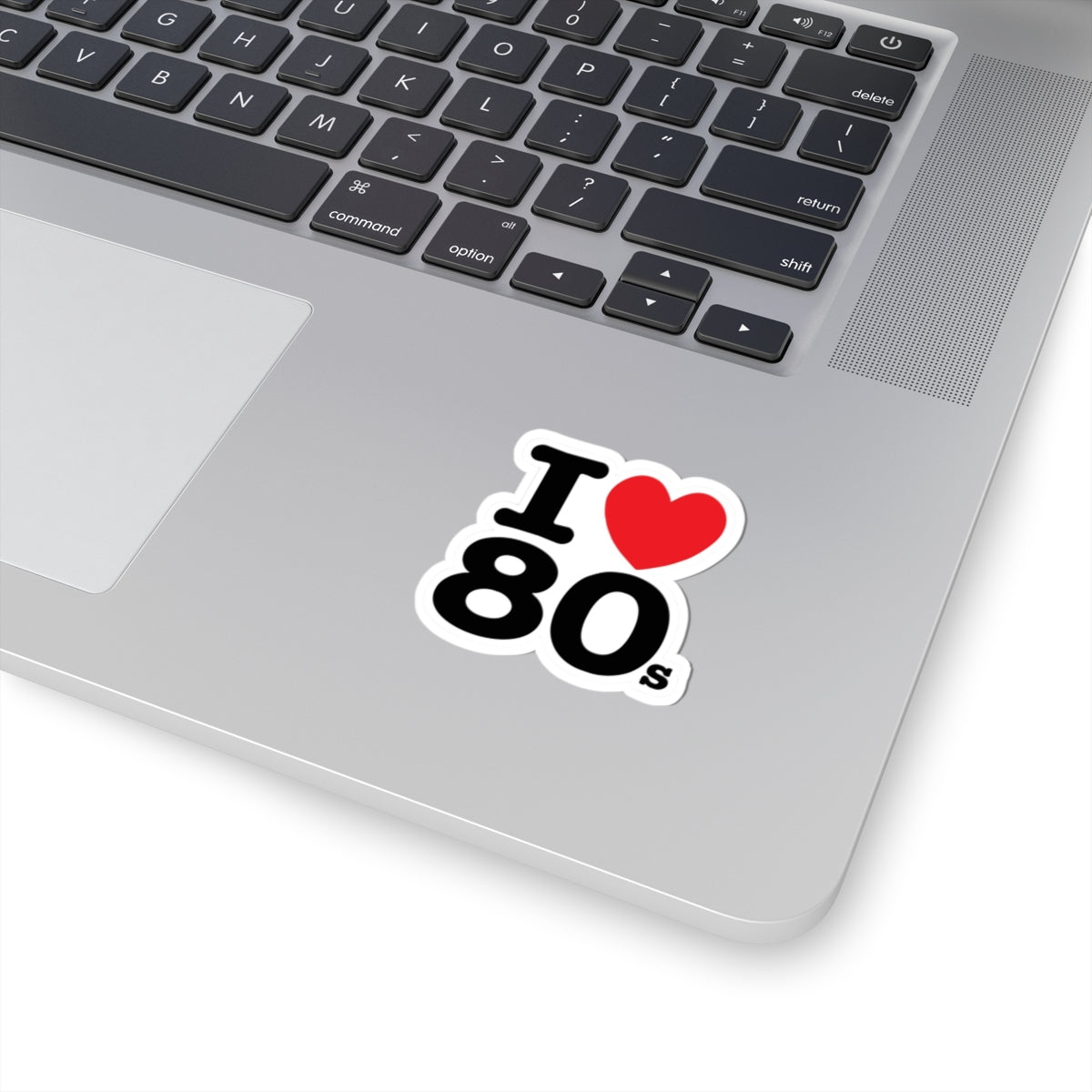 I ♥ The 80s Sticker – Retro Vibes Forever